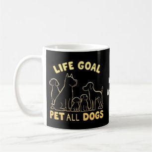 Mug Objectif de vie caresser tous les chiens Un amour