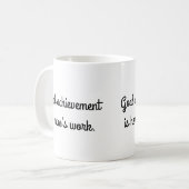 Mug Objectif Réalisation est le travail de héros (Devant gauche)