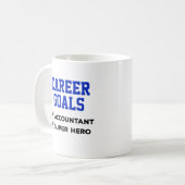 Mug Objectifs de carrière comptable Humour (Devant gauche)