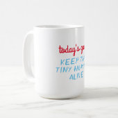 Mug Objectifs du jour : garder les petits humains viva (Devant gauche)