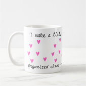 Mug Obsédé que j'ai organisé le chaos - c'est mon coeu (Gauche)