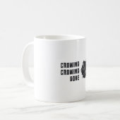 Mug Observation d'oiseaux Le Crowwing Est Parti Funny (Devant gauche)