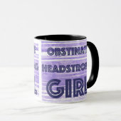 MUG OBSTINER LE GROS-TÊTE DE LA FILLE PURPLE MUG" (Devant droit)
