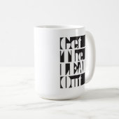 Mug Obtenez l'avance attaquent (Devant droit)