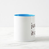 Mug Obtenez-le fait (Centre)