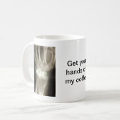 Mug Obtenez vos mains outre de mon café (Devant gauche)