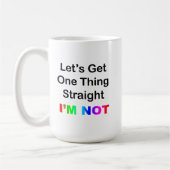 Mug Obtenons une chose juste... Je ne suis pas (Gauche)