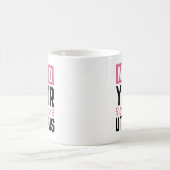 Mug Occupe-toi de ton propre utérus (Centre)