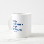 Mug Occupez-vous de votre entreprise (Devant gauche)