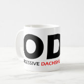 Mug ODD - Trouble obsessionnel de la Dachshund (Devant gauche)