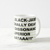 MUG OEIL DE BOGUE, SLACK-JAWED, INTENTIONNELLEMENT MOR (Devant droit)