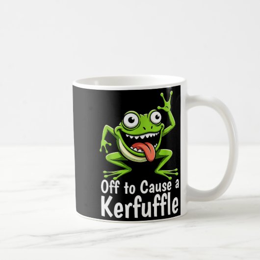 Mug Off To Cause A Kerfuffle Funny Meme Frog Mischief  (Droite)