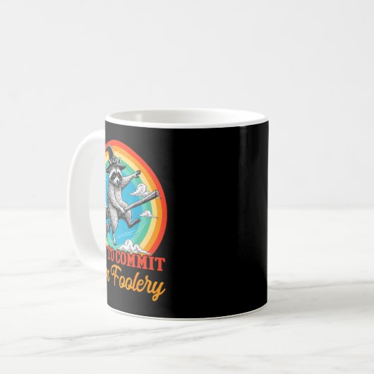 Mug Off To Commit Tom Foolery Raccoon Funny Retro Desi (Devant gauche)