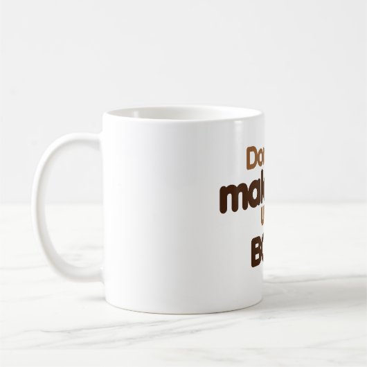 Mug Office Funny - Ne me faites pas utiliser ma voix d (Gauche)