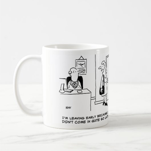 Mug Office Worker explique pourquoi elle part tôt (Gauche)