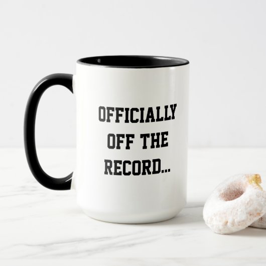 Mug "Officially Off The Record" Court Reporter Coffee (Avec donut)