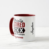 Mug Officiellement Retraité 2025, Plus Mon Problème (Devant gauche)
