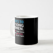 Mug OFFICIELS Pour des femmes fortes Puissions-nous le (Devant gauche)