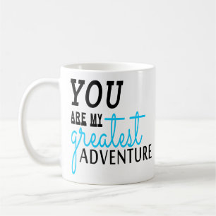 Mug Offre Devis Aventure Vous Êtes Ma Plus Grande Ave