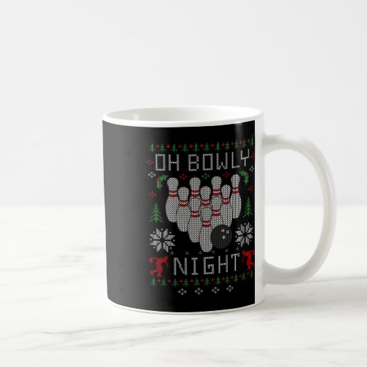 Mug Oh Bowly Night Bowling Ugly Christmas Sweat Part (Droite)