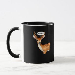 Mug Oh cerf mignon jeu de mots cerf dicton citation fa