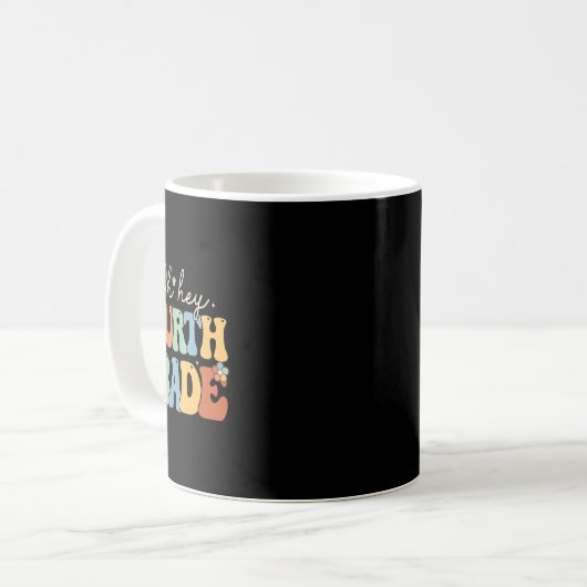 Mug Oh Hey 4e année Super 4e année Enseignant Retour (Devant gauche)