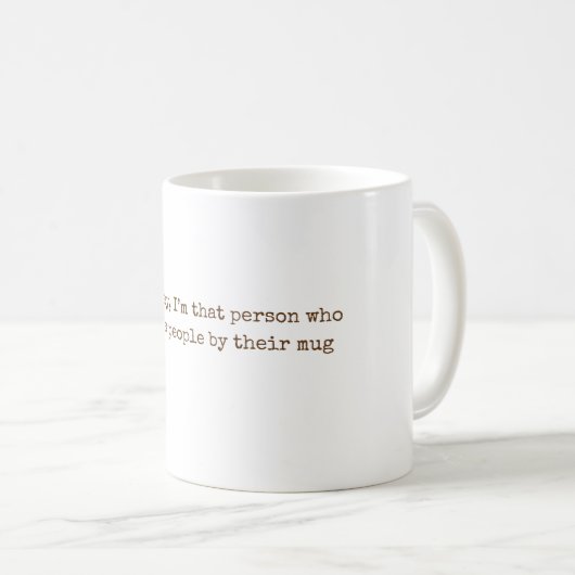 Mug Oh Honey, I’m That Person – Funny Cozy Retro Quote (Devant droit)