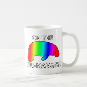 Mug Oh le HUE-MANATEE