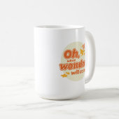 Mug Oh, Les Endroits Où Tu Vas Aller ! "Quelles Mervei (Devant droit)