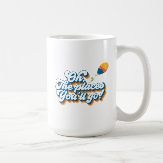 Mug Oh, les endroits où vous irez ! Citation avec ball (Droite)