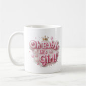 Mug "Oh mon bébé, c’est une fille !" Boug de révélatio (Gauche)