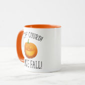 Mug Oh Mon Gourd ! J'Aime La Chute ! (Devant gauche)