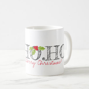 Mug OH. OH. OH. Joyeux Noël Holly Texte festif