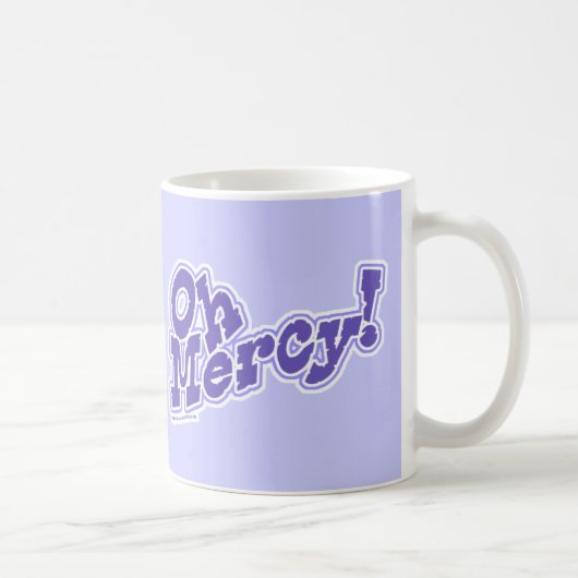 Mug Oh pitié ! (Droite)