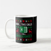 Mug Oh This Calls For A Spreadsheet Christmas  (Gauche)