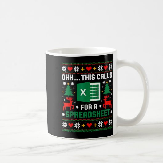 Mug Oh This Calls For A Spreadsheet Christmas Santa Ex (Droite)