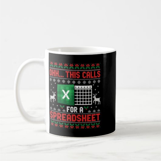 Mug Oh This Calls For A Spreadsheet Christmas Sweater (Gauche)