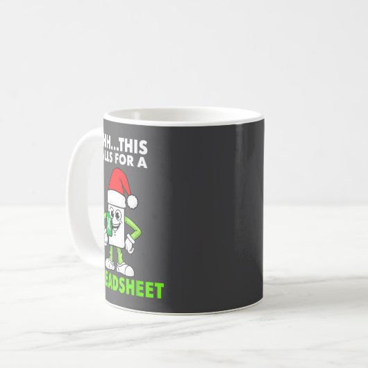Mug Oh This Calls For A Spreadsheet Excel Christmas Co (Devant gauche)