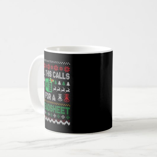 Mug Oh This Calls For A Spreadsheet Ugly Christmas Swe (Devant gauche)