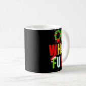 Mug Oh What Fun Christmas With Wreath And Tree  (Devant droit)