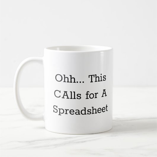 Mug Ohh cela nécessite une feuille de calcul, comptabl (Gauche)