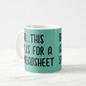 Mug Ohh cela nécessite une feuille de calcul, Comptabl (Devant gauche)
