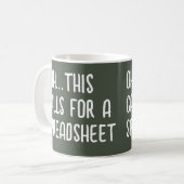 Mug Ohh cela nécessite une feuille de calcul, Comptabl (Devant gauche)