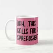 Mug Ohh cela nécessite une feuille de calcul, Comptabl (Gauche)