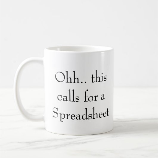 Mug Ohh cela nécessite une feuille de calcul, comptabl (Gauche)