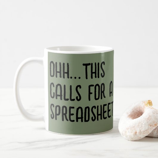 Mug Ohh cela nécessite une feuille de calcul, Comptabl (Avec donut)