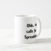 Mug Ohh cela nécessite une feuille de calcul, comptabl (Devant droit)