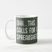 Mug Ohh this calls for a Spreadsheet, Funny Accountant (Gauche)
