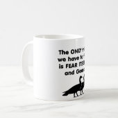 Mug Oies de la crainte elle-même (Devant gauche)