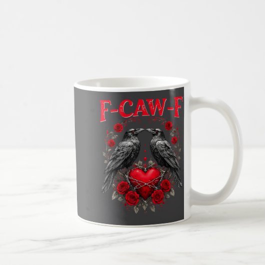 Mug Oiseau noir drôle F-caw-f Anti Saint Valentin Céli (Droite)